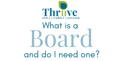 What is a Board and do I need one?