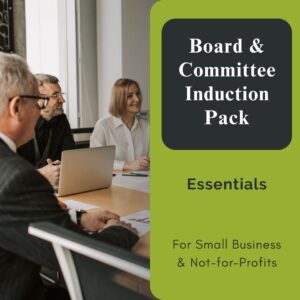 Board & Committee Induction Pack: Essentials (Resources)